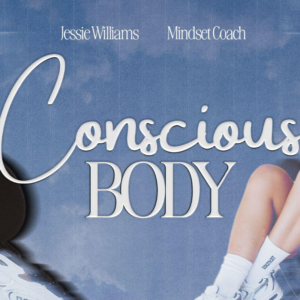Jessie Williams – Conscious Body