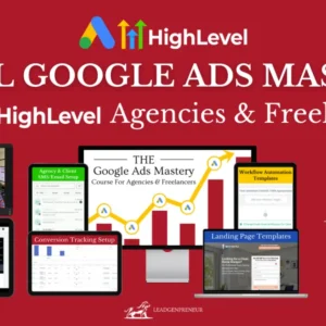 Leadgenpreneur - Local Google Ads Mastery V2
