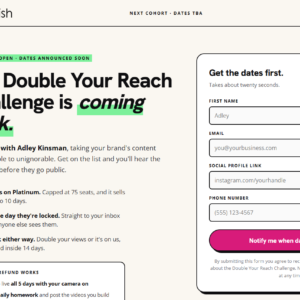 Adley Kinsman – The Double Your Reach Challenge